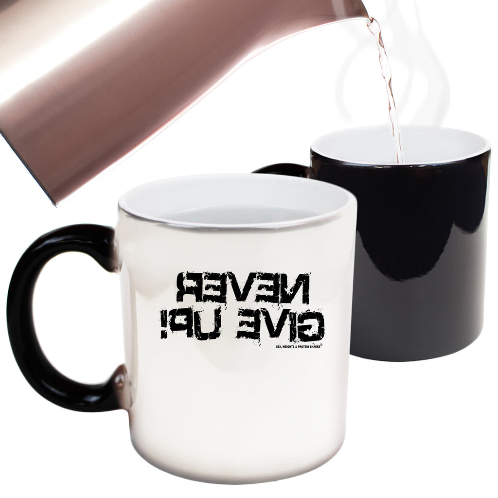 Swps Never Give Up - Funny Colour Changing Mug