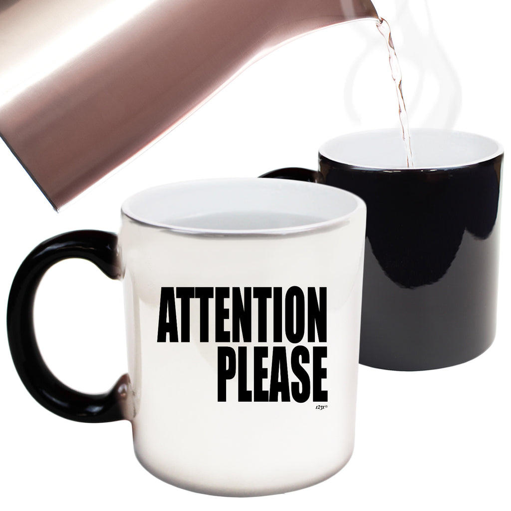 Attention Please White - Funny Colour Changing Mug Cup