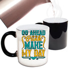 Go Ahead Punk Make My Day - Funny Colour Changing Mug