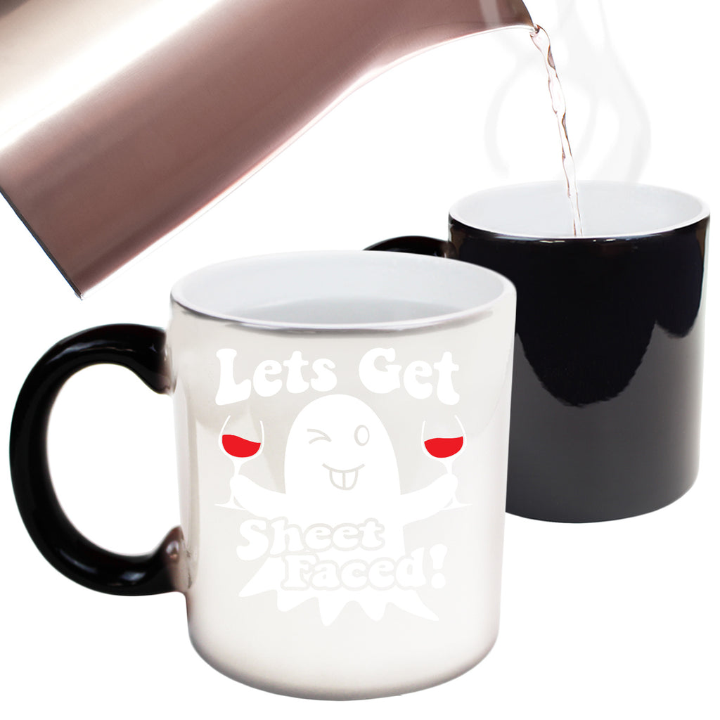Lets Get Sheet Faced Halloween Trick Or Treat - Funny Colour Changing Mug