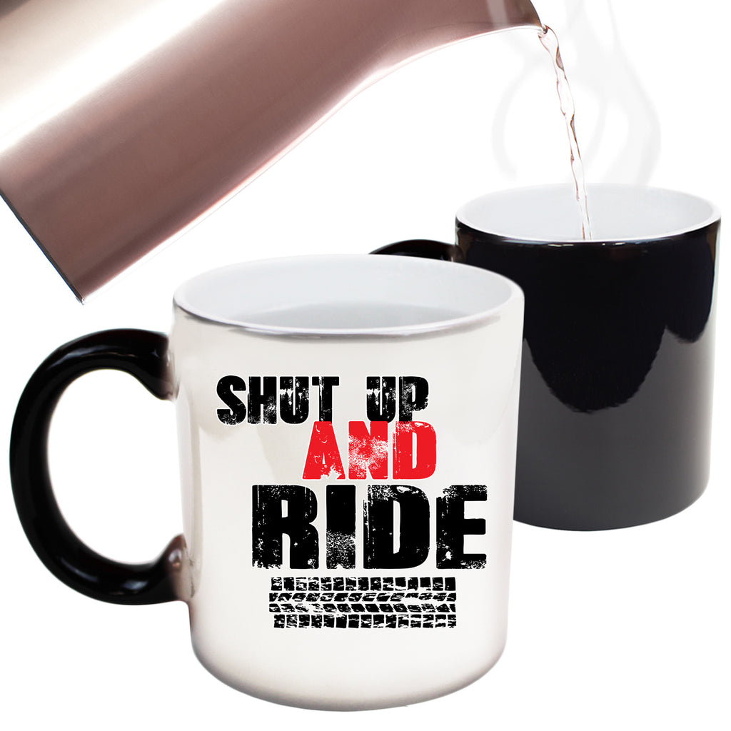 Shut Up And Ride Cycling Bicycle Bike - Funny Colour Changing Mug