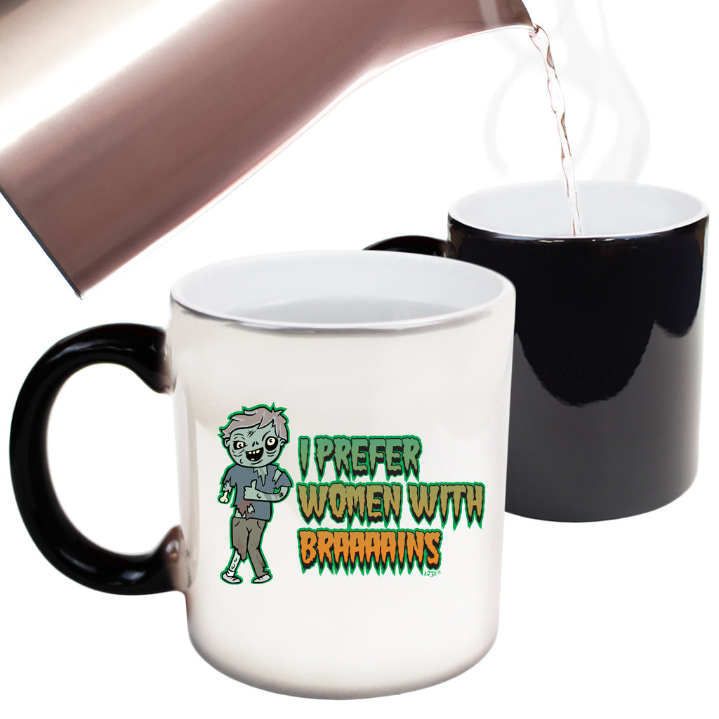 Zombie Prefer Women With Braaaains - Funny Colour Changing Mug