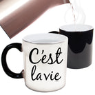 C Est Lavie - Funny Colour Changing Mug