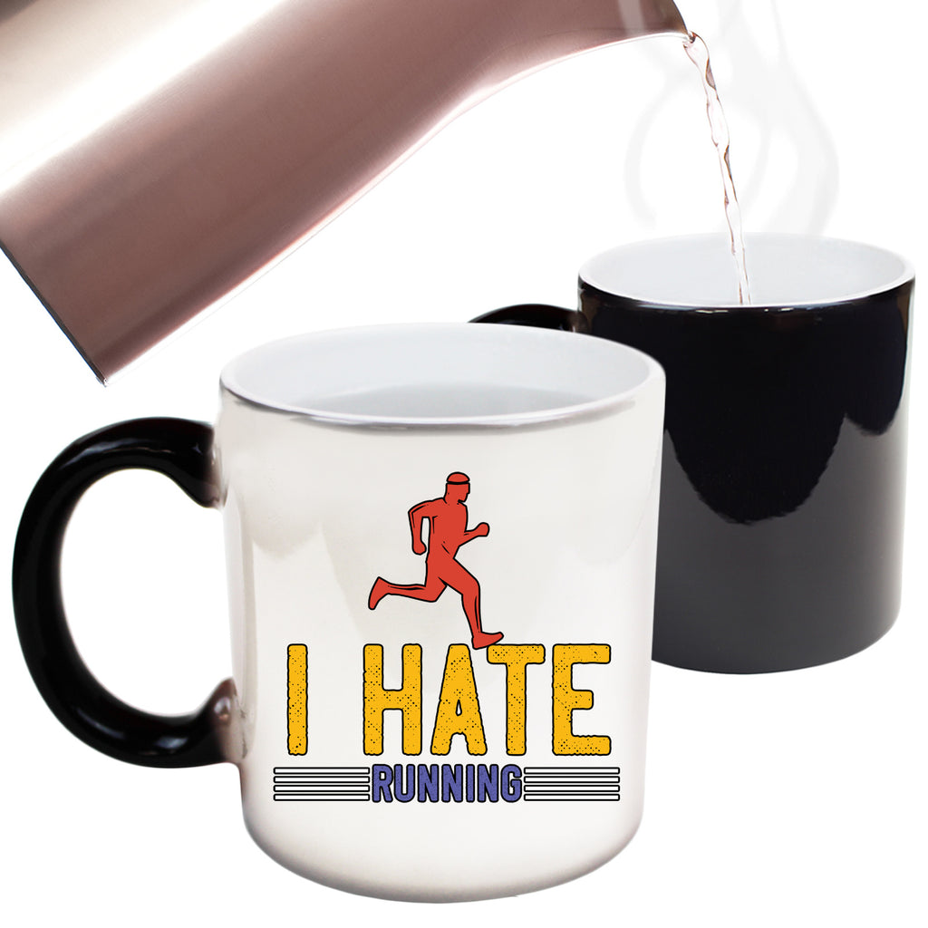 I Hate Running - Funny Colour Changing Mug