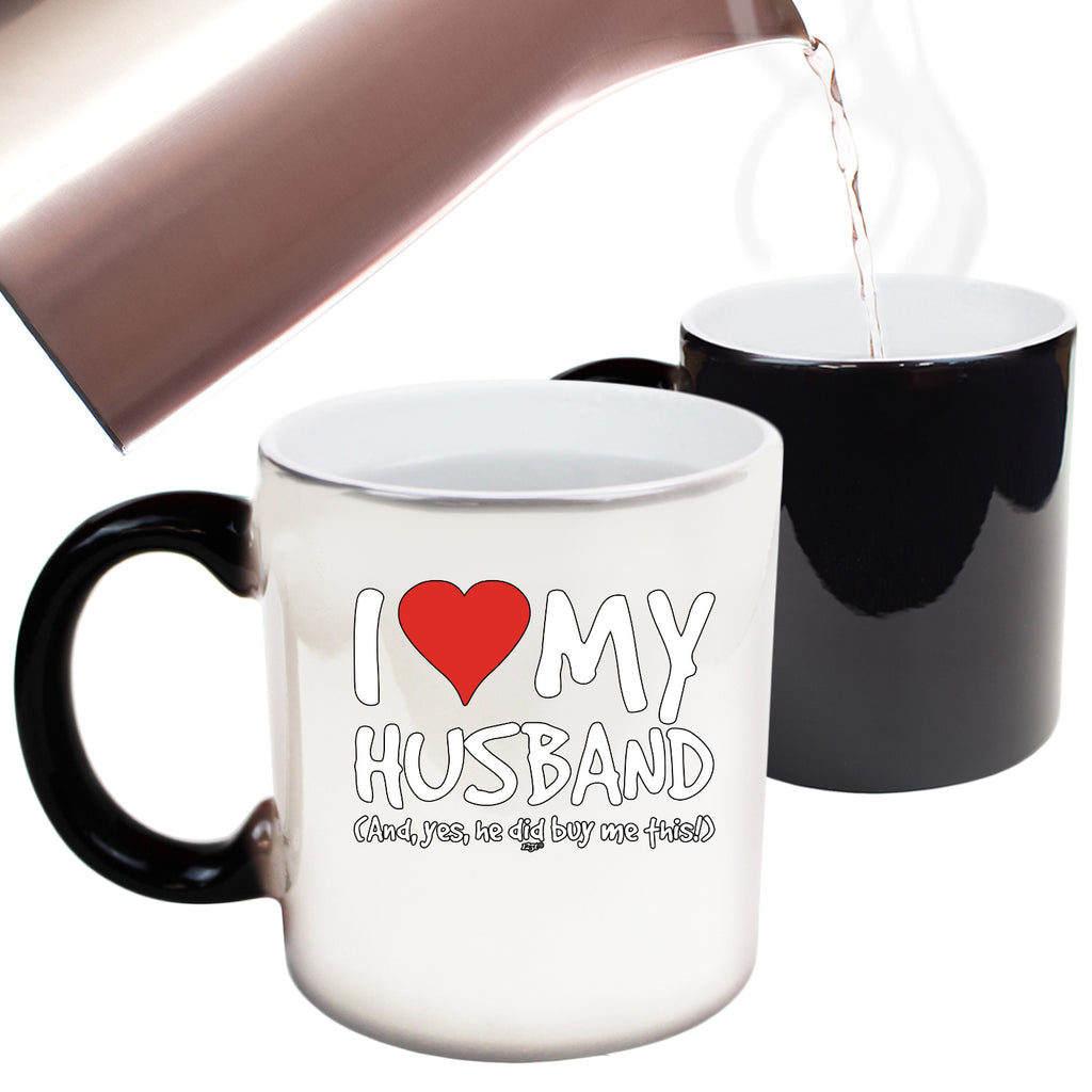 Love My Husband And Yes - Funny Colour Changing Mug