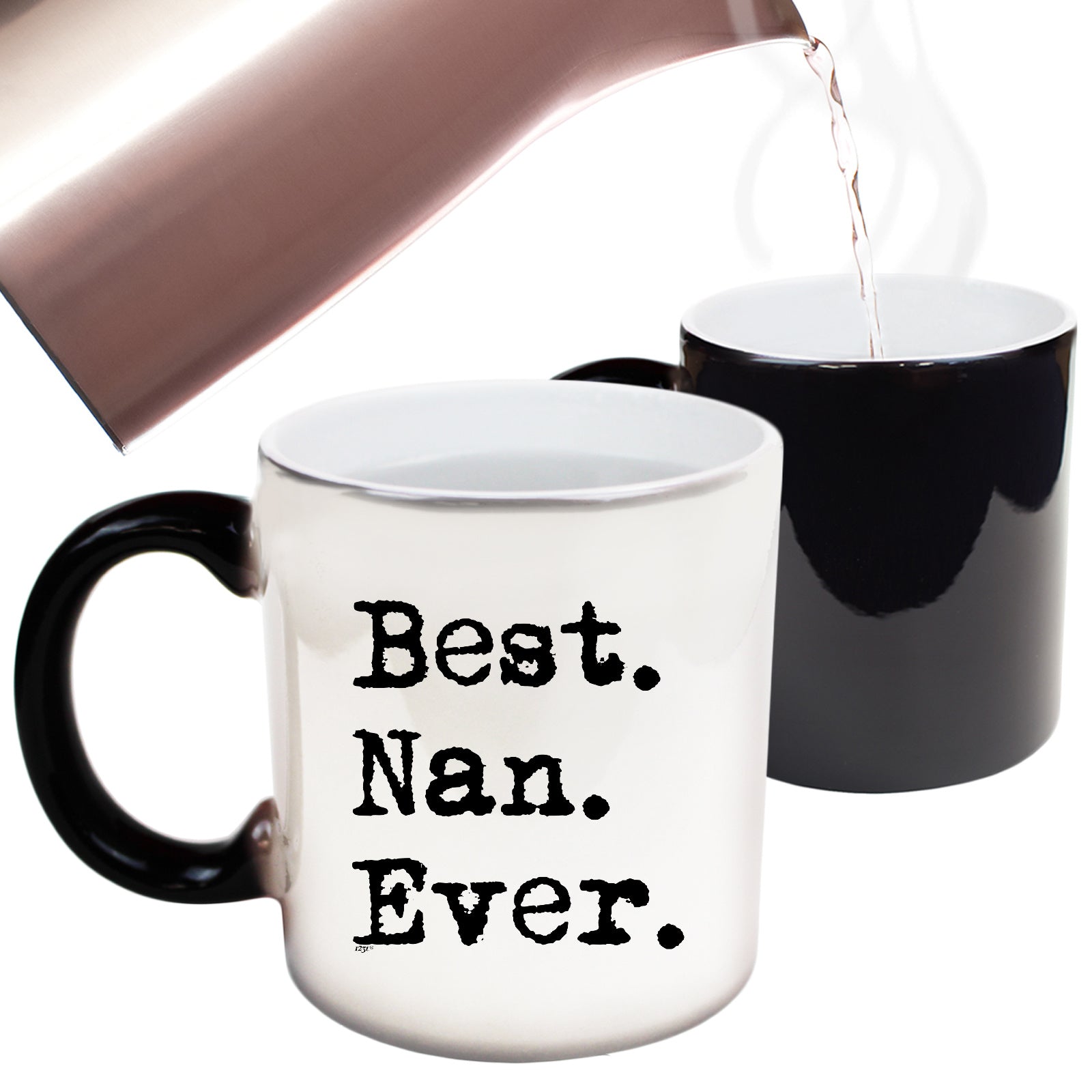 Best Nan Ever Nanna - Funny Colour Changing Mug Cup