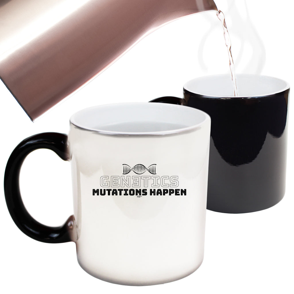 Genetics Mutations Happen - Funny Colour Changing Mug Cup