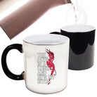 The Devil Is A Loser And Hes My Bitch - Funny Colour Changing Mug