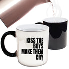 Kiss The Boys Make Them Cry - Funny Colour Changing Mug
