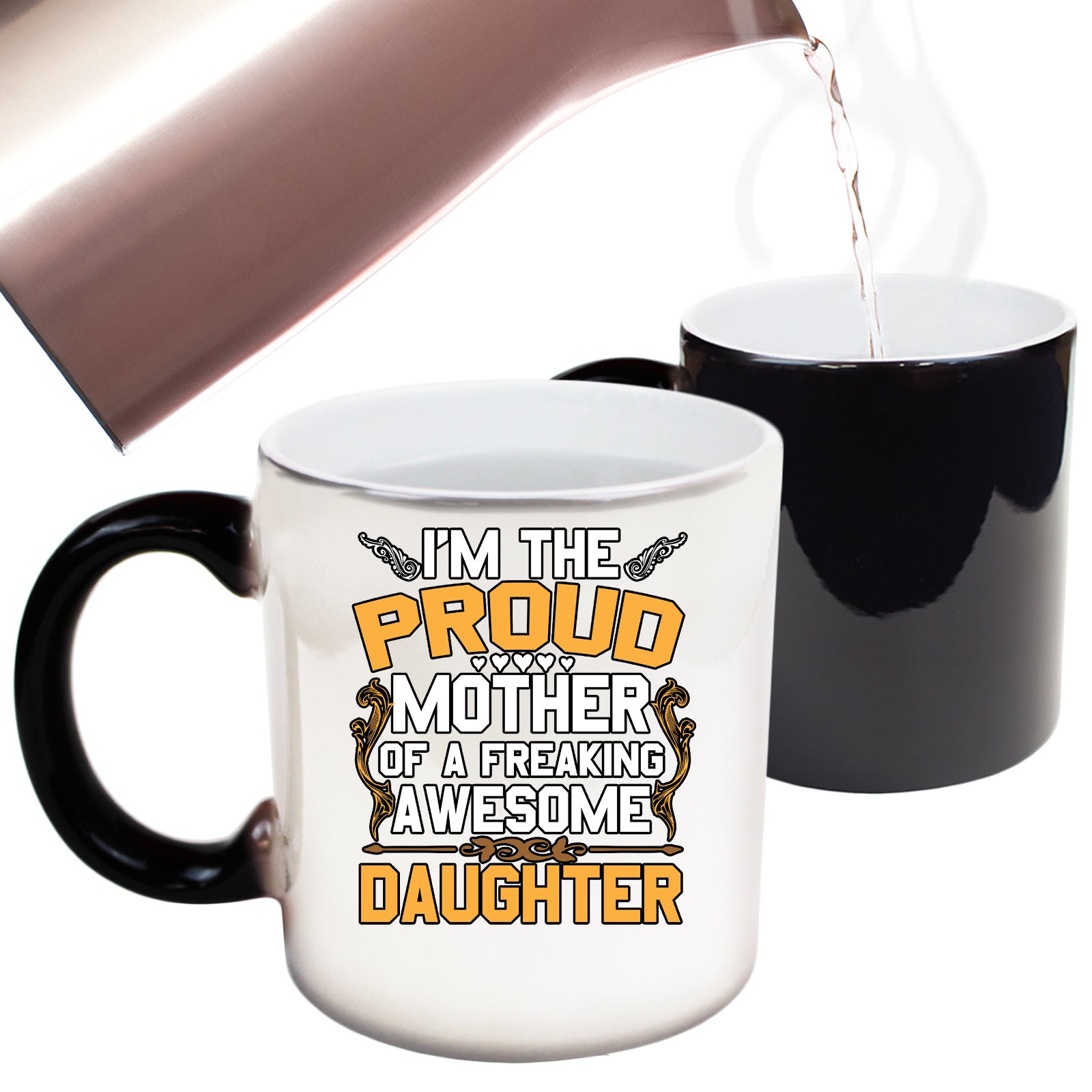 Proud Mother Awesome Daughter Mum - Funny Colour Changing Mug