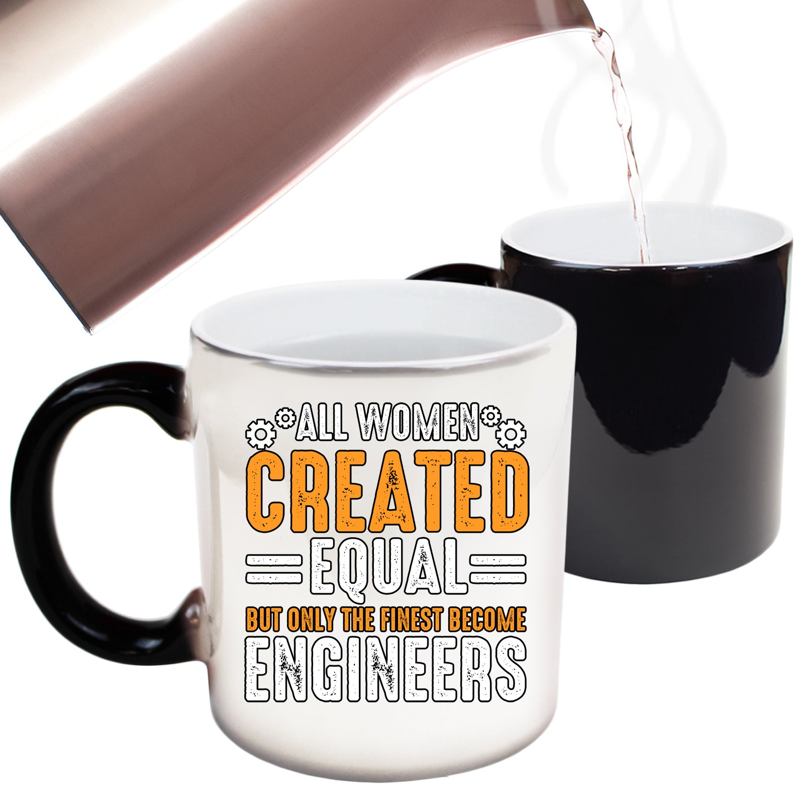 All Women Created Equal Finest Become Engineers - Funny Colour Changing Mug