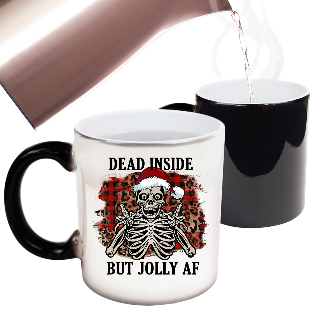 Christmas Dead Inside But Jolly Af - Funny Colour Changing Mug