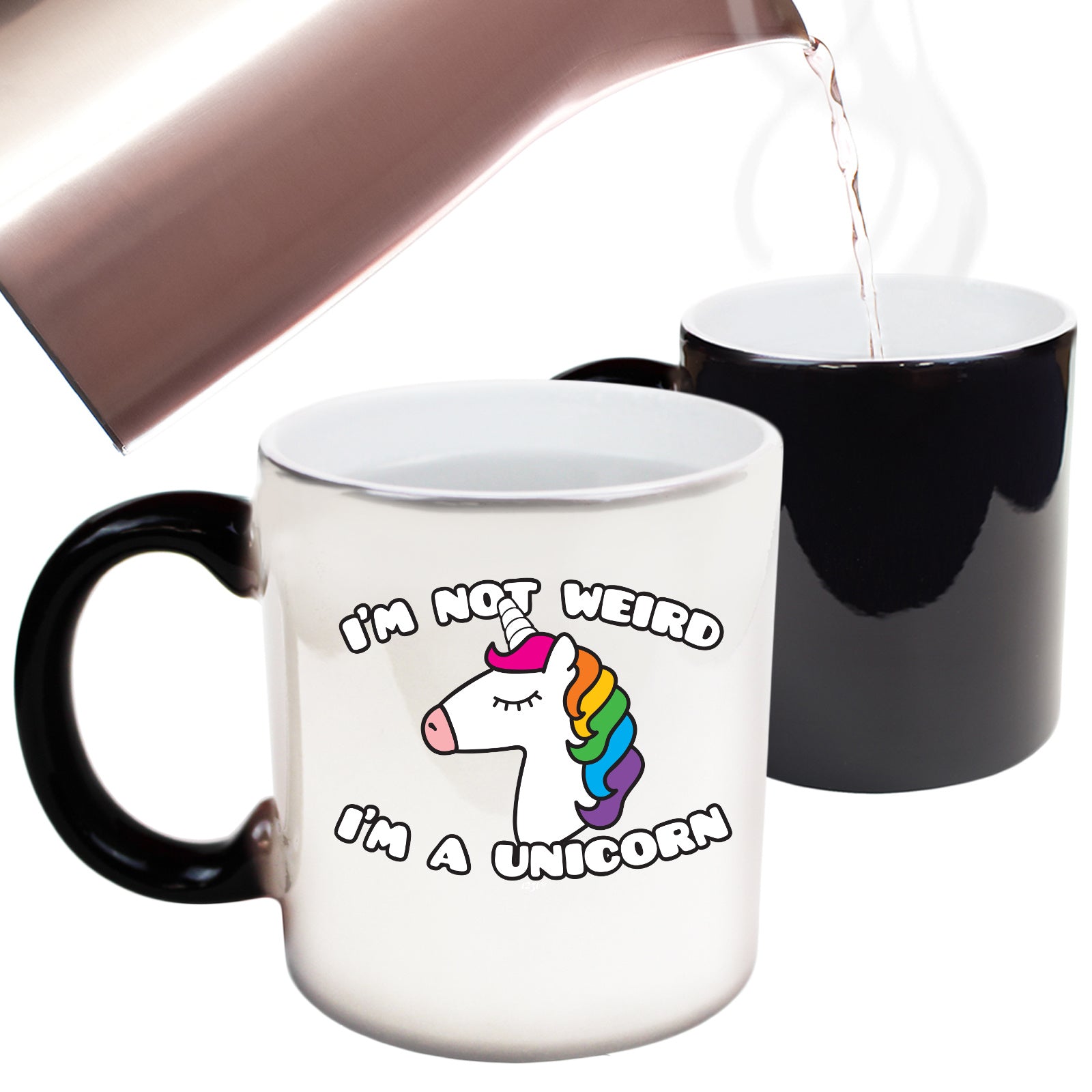 Im Not Weird Im A Unicorn - Funny Colour Changing Mug Cup