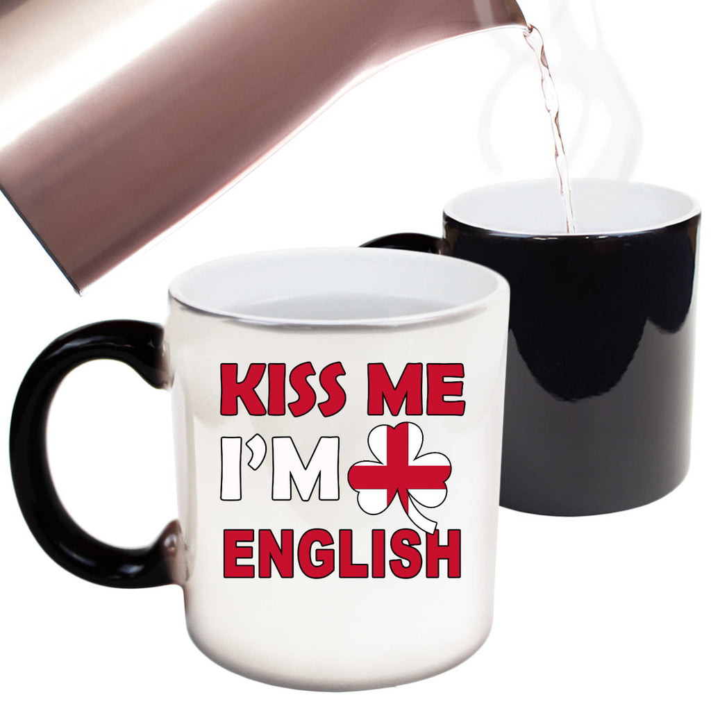 Kiss Me Im English England Flag Lucky - Funny Colour Changing Mug