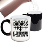 Electrician This Is What A Badass - Funny Colour Changing Mug