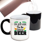 Im Just Here For The Green Beer Irish St Patricks Day Ireland - Funny Colour Changing Mug