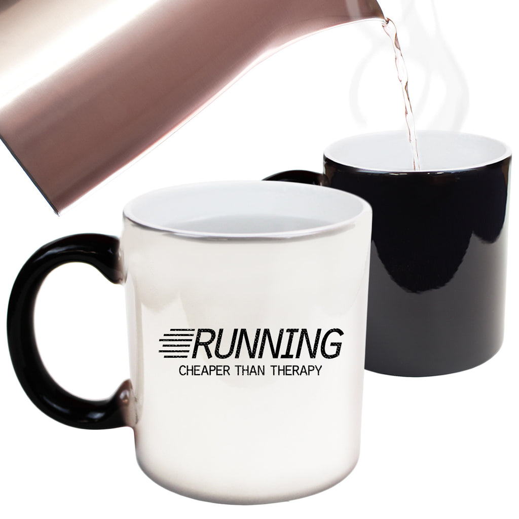 Running Cheaper Than Therapy - Funny Colour Changing Mug