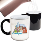 Frankfurt Germany Country Flag Destination - Funny Colour Changing Mug