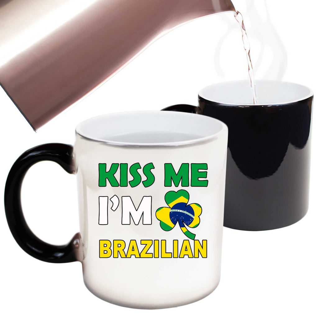 Kiss Me Im Brazilian Brazil Flag Lucky - Funny Colour Changing Mug