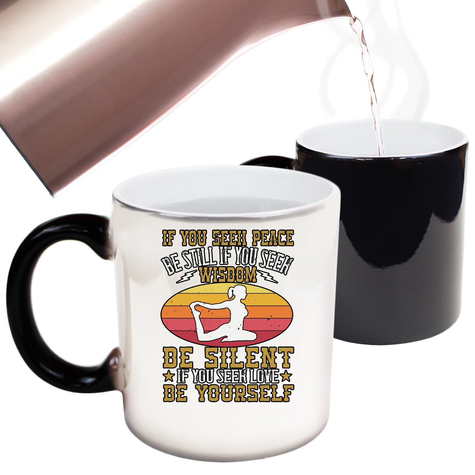 If You Seek Peace  Yoga - Funny Colour Changing Mug