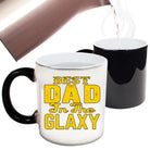 Best Dad In The Galaxy Father Dadyy - Funny Colour Changing Mug
