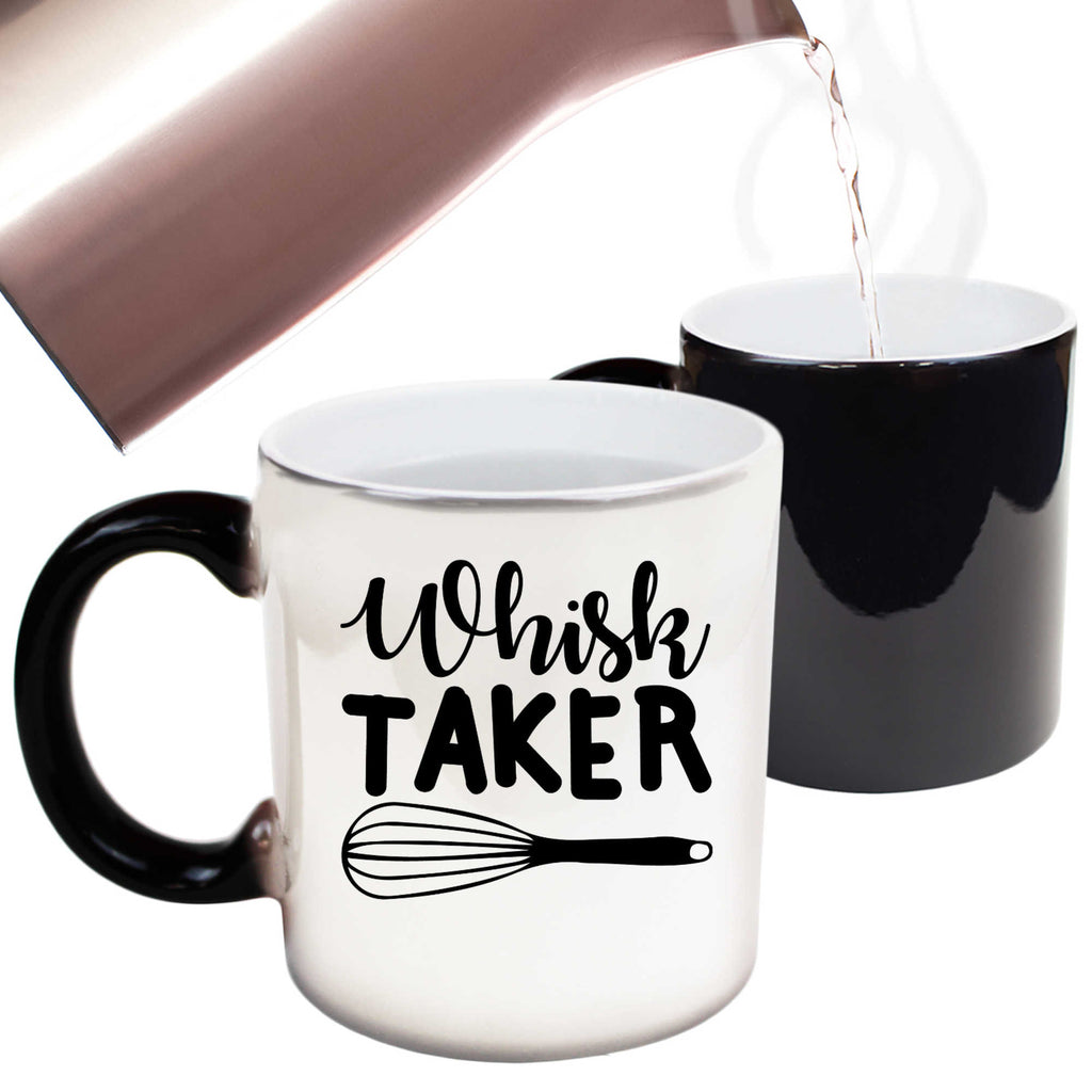 Whisk Taker Chef Cooking - Funny Colour Changing Mug