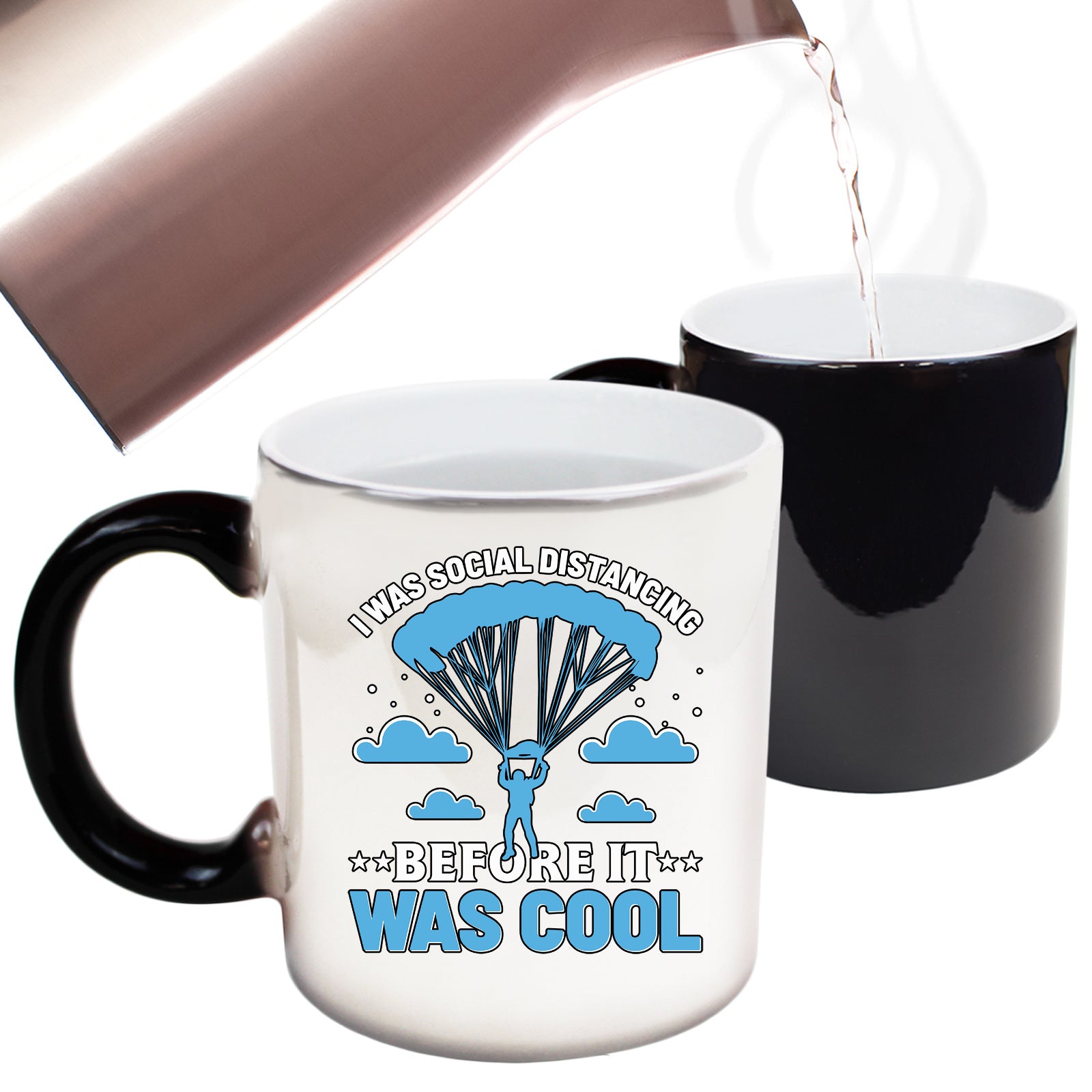 Skydiving I Was Social Distancing Before It Was Cool - Funny Colour Changing Mug