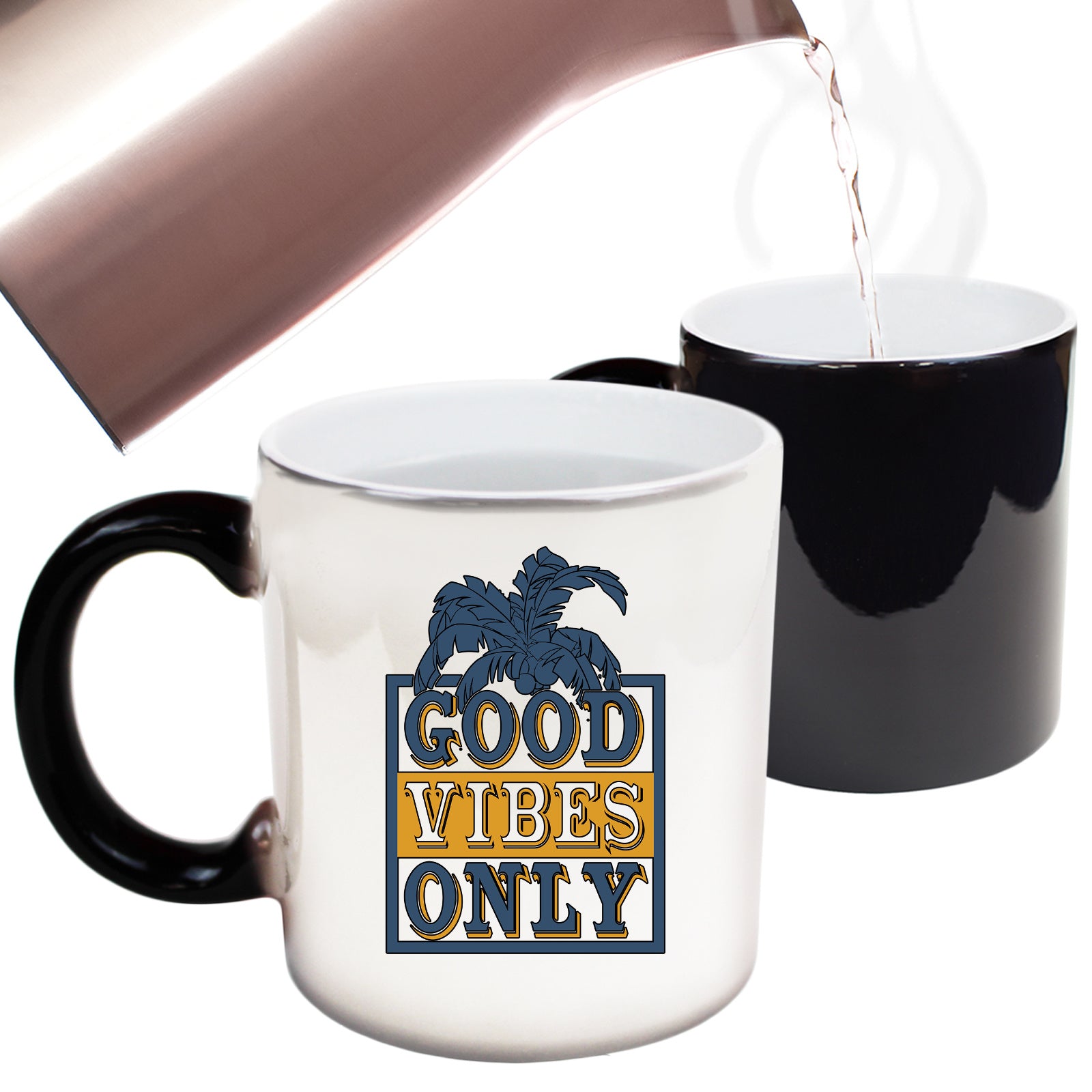 Good Vibes Only - Funny Colour Changing Mug
