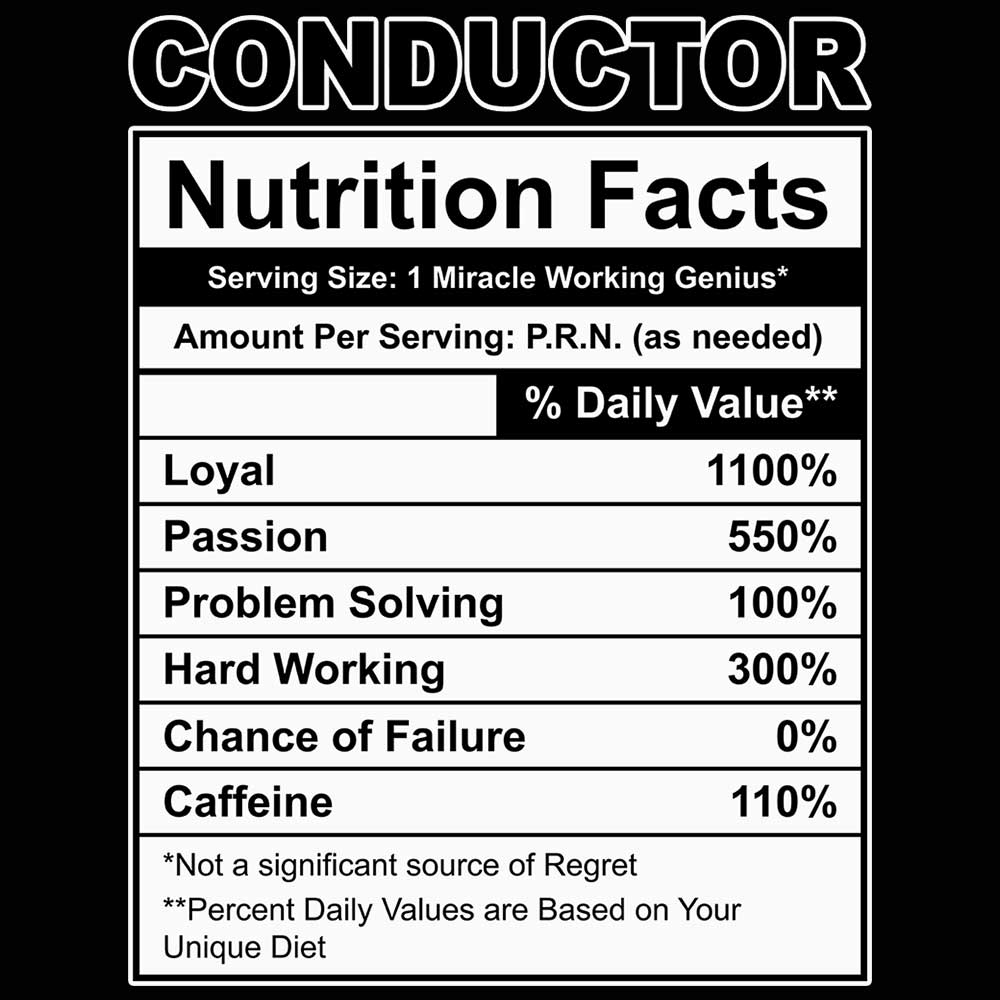 Conductor Nutrition Facts - Mens Funny T-Shirt Tshirts - 123t Australia | Funny T-Shirts Mugs Novelty Gifts