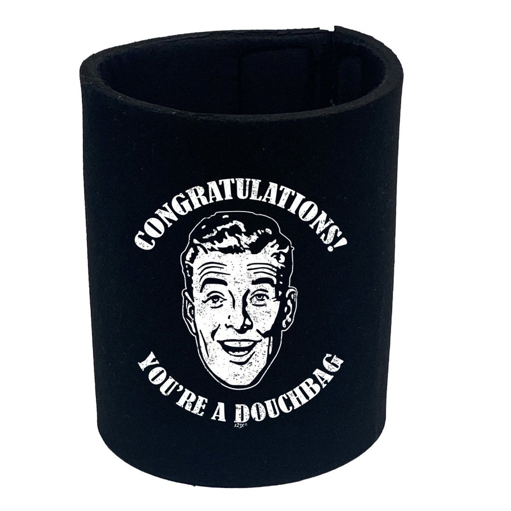 Congratulations Douchbag - Funny Novelty Stubby Holder - 123t Australia | Funny T-Shirts Mugs Novelty Gifts