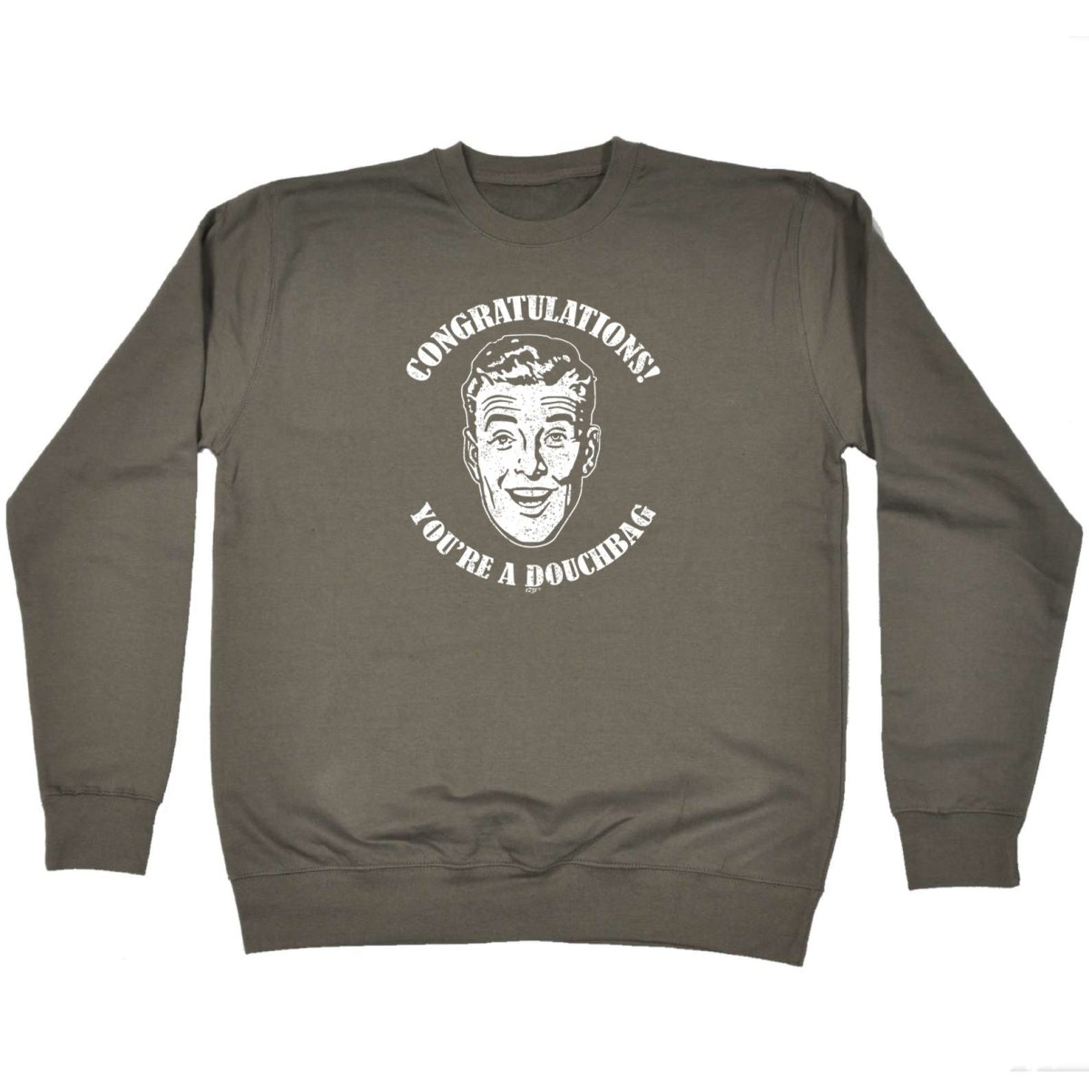Congratulations Douchbag - Funny Novelty Sweatshirt - 123t Australia | Funny T-Shirts Mugs Novelty Gifts