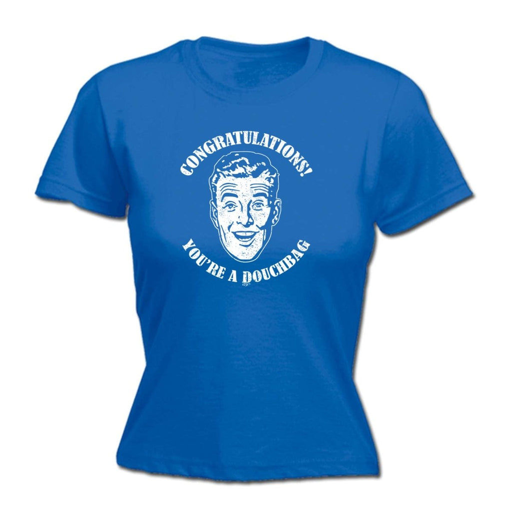 Congratulations Douchbag - Funny Novelty Womens T-Shirt T Shirt Tshirt - 123t Australia | Funny T-Shirts Mugs Novelty Gifts