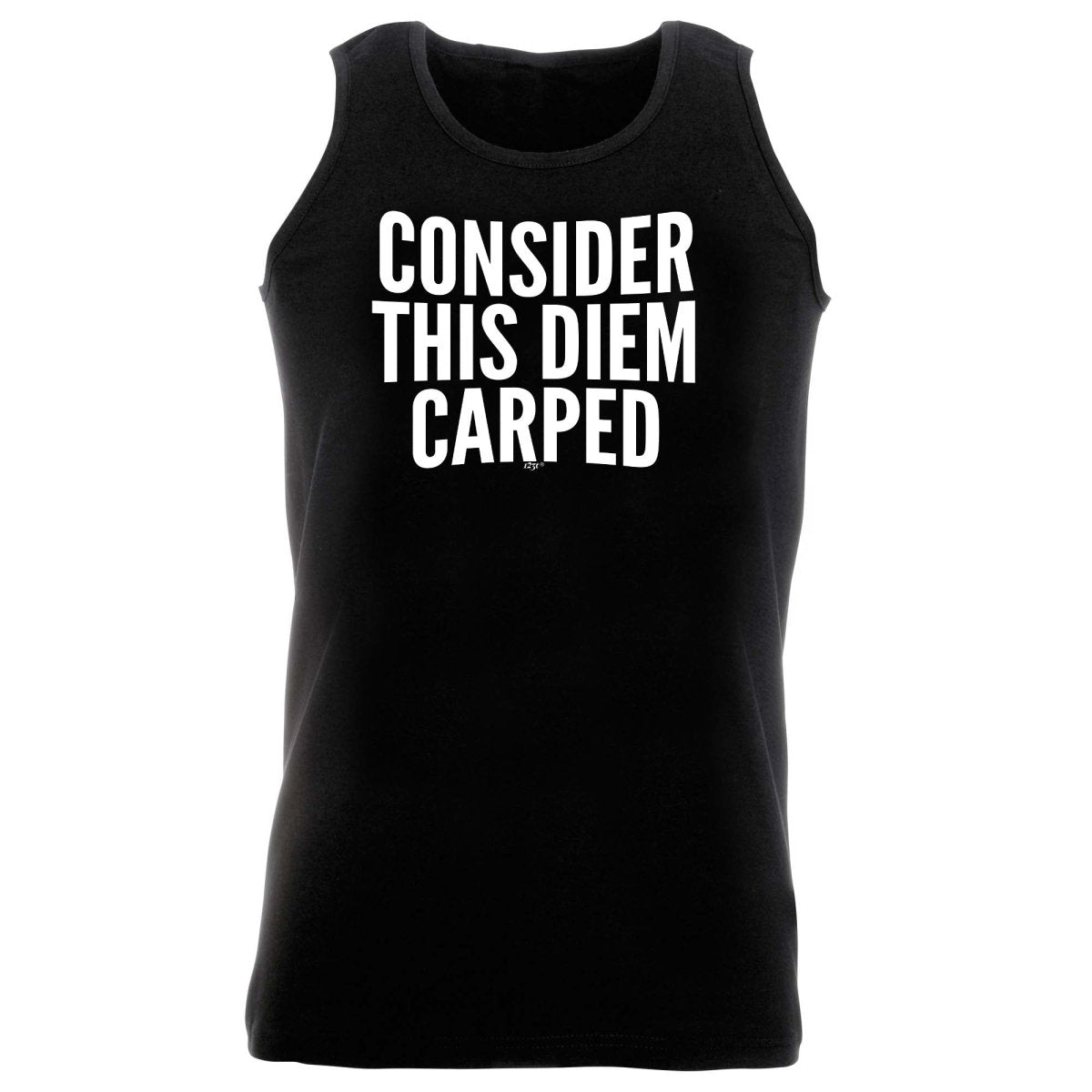 Consider This Diem Carped - Funny Novelty Vest Singlet Unisex Tank Top - 123t Australia | Funny T-Shirts Mugs Novelty Gifts