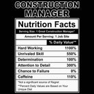 Construction Manager Nutrition Facts - Mens Funny T-Shirt Tshirts - 123t Australia | Funny T-Shirts Mugs Novelty Gifts