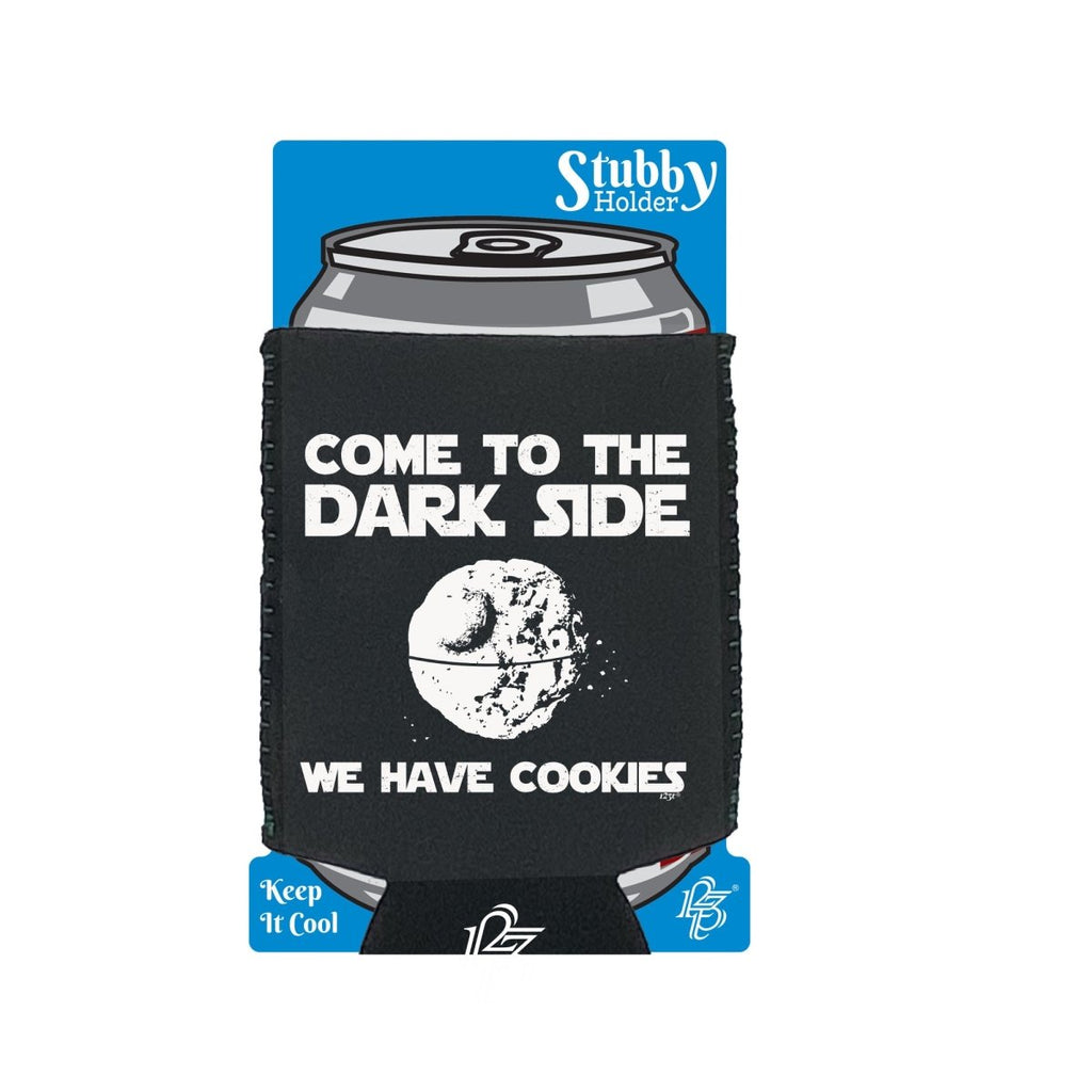 Cookies Come To The Dark Side - Funny Novelty Stubby Holder With Base - 123t Australia | Funny T-Shirts Mugs Novelty Gifts