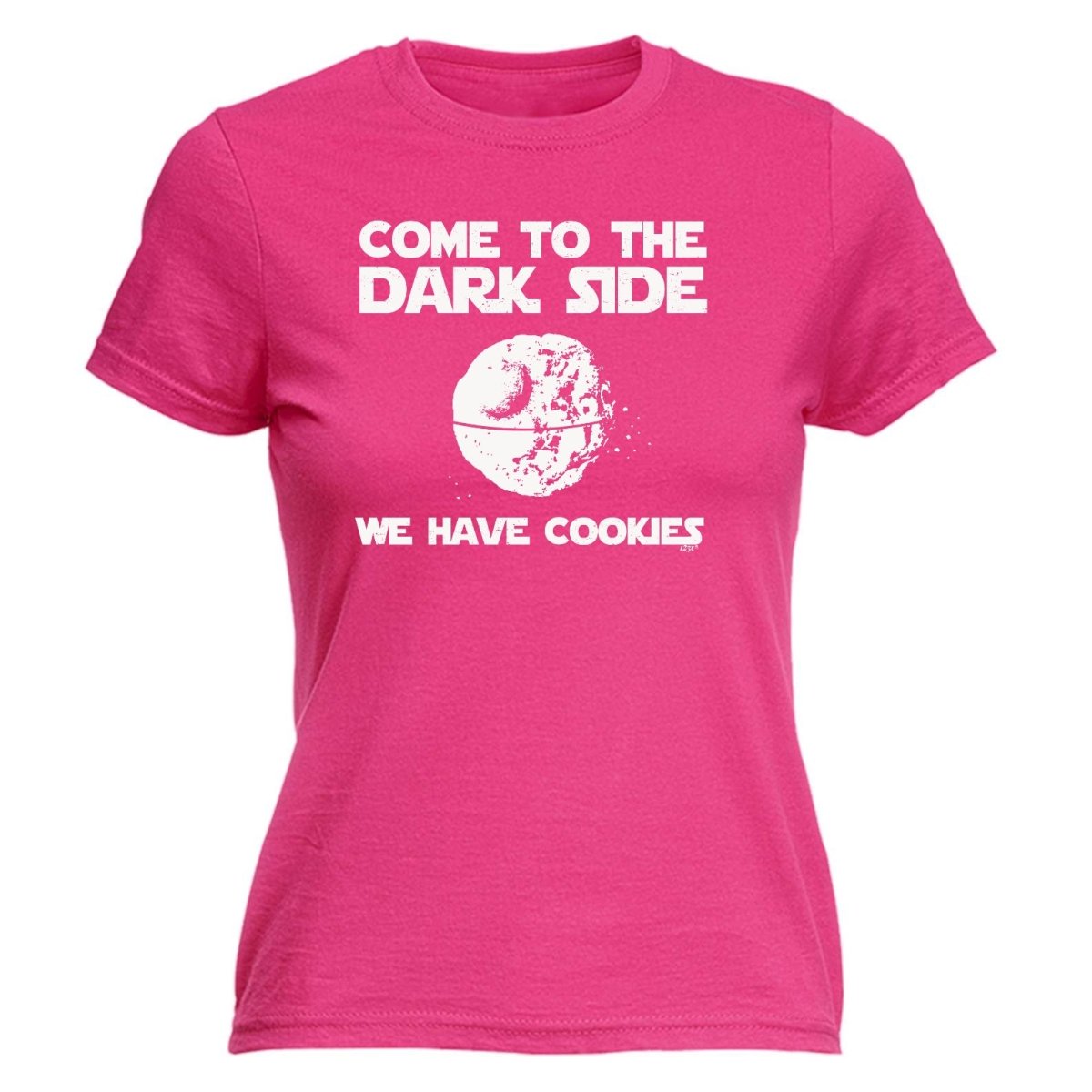 Cookies Come To The Dark Side - Funny Novelty Womens T-Shirt T Shirt Tshirt - 123t Australia | Funny T-Shirts Mugs Novelty Gifts