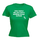 Cool People Are Just Idiots Wearing Pricey Clothes - Funny Novelty Womens T-Shirt T Shirt Tshirt - 123t Australia | Funny T-Shirts Mugs Novelty Gifts