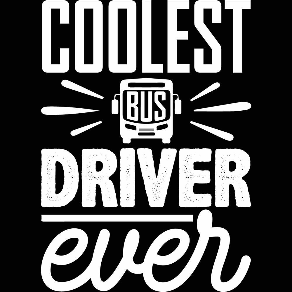 Coolest Bus Driver Ever - Mens Funny T-Shirt Tshirts - 123t Australia | Funny T-Shirts Mugs Novelty Gifts