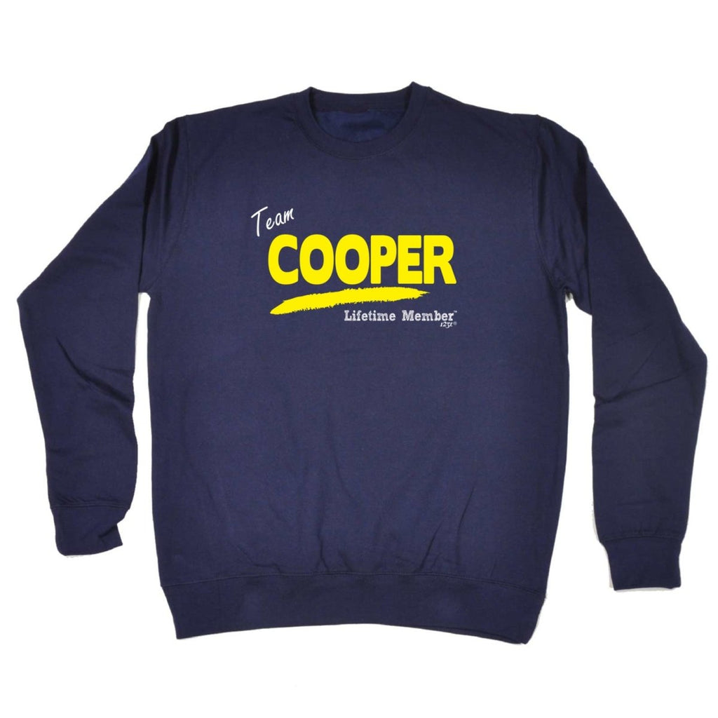 Cooper V1 Lifetime Member - Funny Novelty Sweatshirt - 123t Australia | Funny T-Shirts Mugs Novelty Gifts