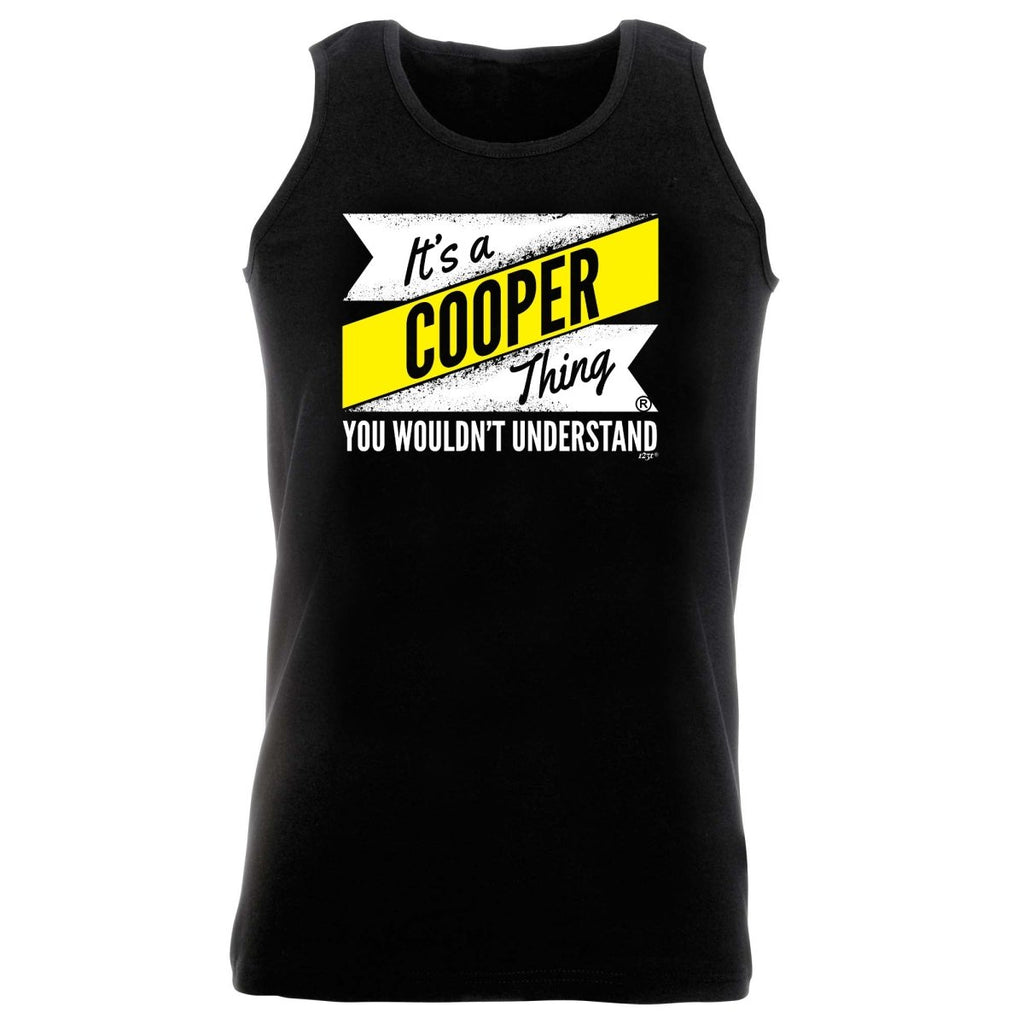 Cooper V2 Surname Thing - Funny Novelty Vest Singlet Unisex Tank Top - 123t Australia | Funny T-Shirts Mugs Novelty Gifts