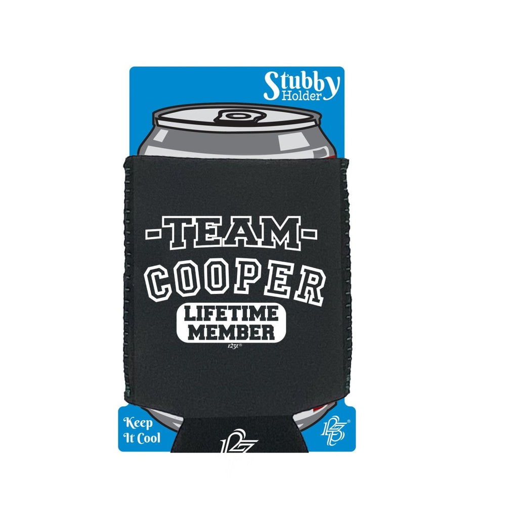 Cooper V2 Team Lifetime Member - Funny Novelty Stubby Holder With Base - 123t Australia | Funny T-Shirts Mugs Novelty Gifts