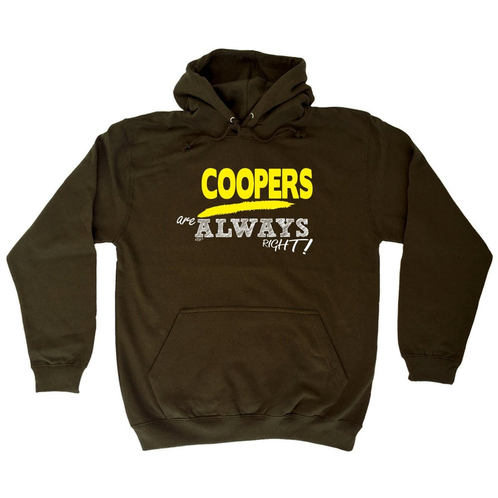 Coopers Always Right - Funny Novelty Hoodies Hoodie - 123t Australia | Funny T-Shirts Mugs Novelty Gifts