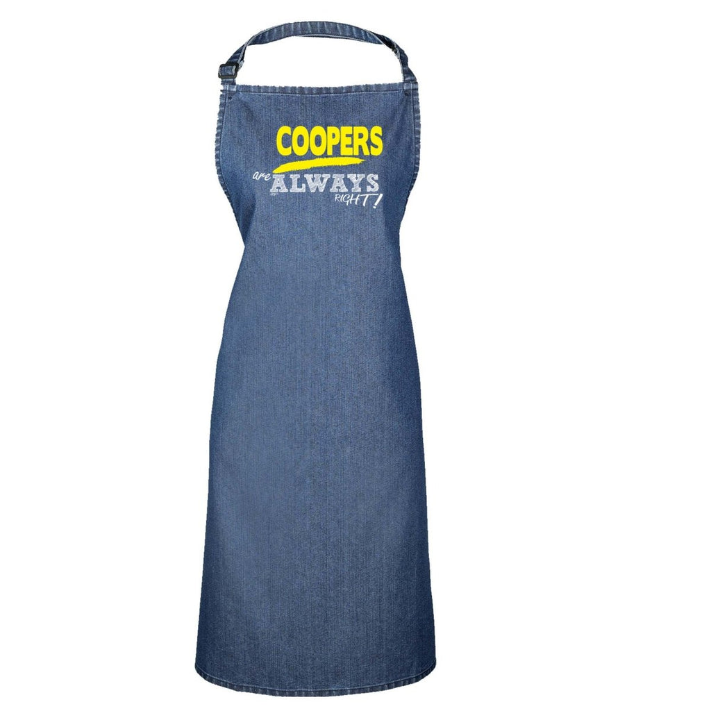 Coopers Always Right - Funny Novelty Kitchen Adult Apron - 123t Australia | Funny T-Shirts Mugs Novelty Gifts