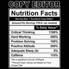 Copy Editor Nutrition Facts - Mens Funny T-Shirt Tshirts - 123t Australia | Funny T-Shirts Mugs Novelty Gifts