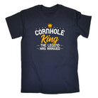 Cornhole King The Legend Has Arrived - Mens Funny T-Shirt Tshirts - 123t Australia | Funny T-Shirts Mugs Novelty Gifts