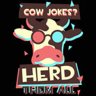 Cow Jokes Herd Them All V2 - Mens Funny T-Shirt Tshirts - 123t Australia | Funny T-Shirts Mugs Novelty Gifts