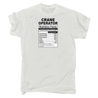 Crane Operator Nutrition Facts - Mens Funny T-Shirt Tshirts - 123t Australia | Funny T-Shirts Mugs Novelty Gifts