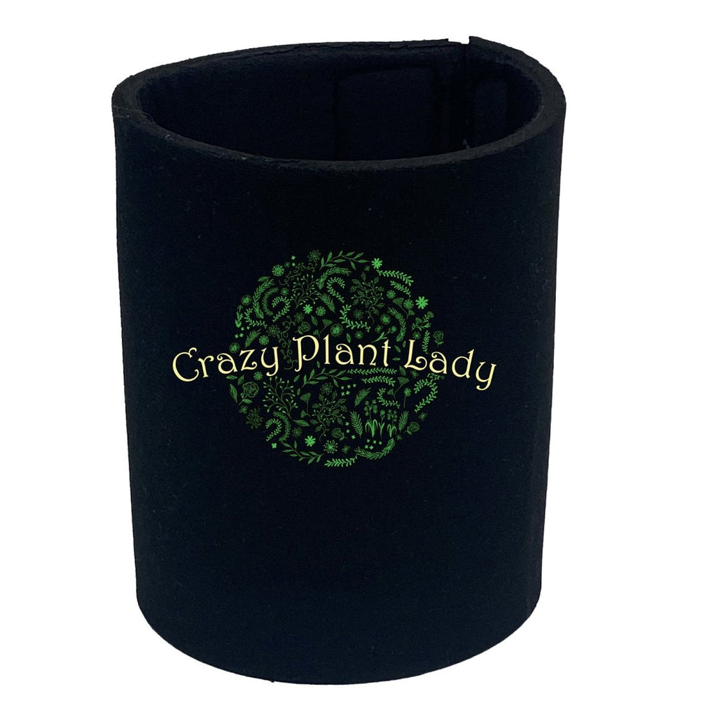 Crazy Plant Lady Garden - Funny Novelty Stubby Holder - 123t Australia | Funny T-Shirts Mugs Novelty Gifts