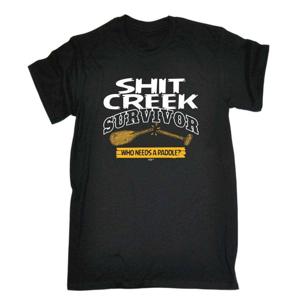 Creek Survivor Who Needs A Paddle - Mens Funny Novelty T-Shirt Tshirts BLACK T Shirt - 123t Australia | Funny T-Shirts Mugs Novelty Gifts