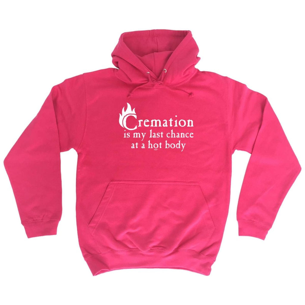 Cremation Hot Body - Funny Novelty Hoodies Hoodie - 123t Australia | Funny T-Shirts Mugs Novelty Gifts